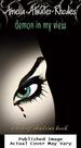 Demon in My View (Den of Shadows)
