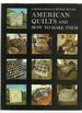 American Quilts and How to Make Them
