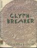 Glyph-Breakers