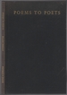 Poems to Poets