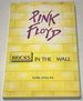 Pink Floyd: Bricks in the Wall