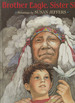 Brother Eagle, Sister Sky: a Message From Chief Seattle