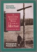 A Seven Day Journey With Thomas Merton