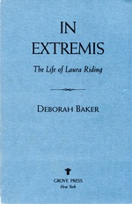 In Extremis: the Life of Laura Riding