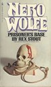 Nero Wolfe Prisoner's Base