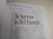 To Survive is Not Enough