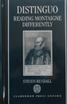 Distinguo: Reading Montaigne Differently