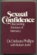 Sexual Confidence: Discovering the Joys of Intimacy