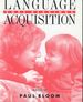 Language Acquisition: Core Readings
