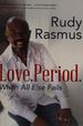 Love. Period. : When All Else Falls