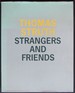 Thomas Struth: Strangers and Friends