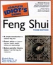 The Complete Idiot's Guide to Feng Shui