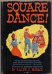 Square Dance!