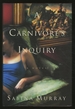 A Carnivore's Inquiry
