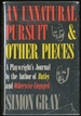 An Unnatural Pursuit & Other Pieces