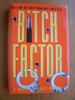 Bitch Factor