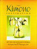 The Kimono Inspiration: Art and Art-to-Wear in America. (First Edition).