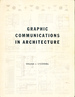 Graphic Communications in Architecture