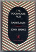 The Poorhouse Fair [and] Rabbit, Run