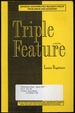 Triple Feature