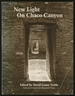 New Light on Chaco Canyon