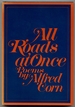 All Roads at Once