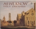 As We Know