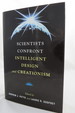 Scientists Confront Intelligent Design and Creationism (Dj Protected By a Brand New, Clear, Acid-Free Mylar Cover)