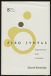Zero Syntax: Experiencers and Cascades