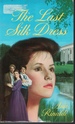 Last Silk Dress