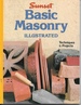 Basic Masonry; Techniques & Projects