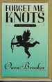 Forget Me Knots; a Psychological Ghost Story