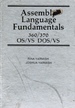 Assembly Language Fundamentals 360/370 Os/Vs Dos/Vs