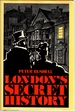 London's Secret History