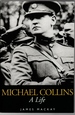 Michael Collins: a Life