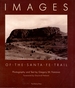 Images of the Santa Fe Trail