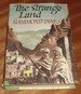 The Strange Land