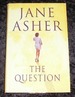 The Question