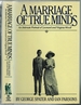 A Marriage of True Minds: an Intimate Portrait of Leonard and Virginia Woolf