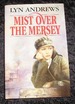 Mist Over the Mersey