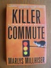 Killer Commute