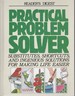 Readers Digest Practical Problem Solver Substitutes, Shortcuts and Ingenious Solutions for Making Life Easier