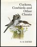Cuckoos, Cowbirds and Other Cheats