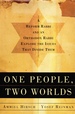 One People, Two Worlds: a Reform Rabbi and an Orthodox Rabbi Explore the Issues That Divide Them