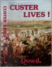 Custer Lives!