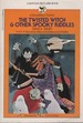 The Twisted Witch & Other Spooky Riddles