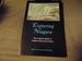Exploring Niagara: The Complete Guide to Niagara Falls and Vicinity