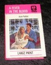 A Fever in the Blood