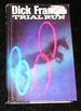 Trial Run