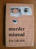 Murder Misread